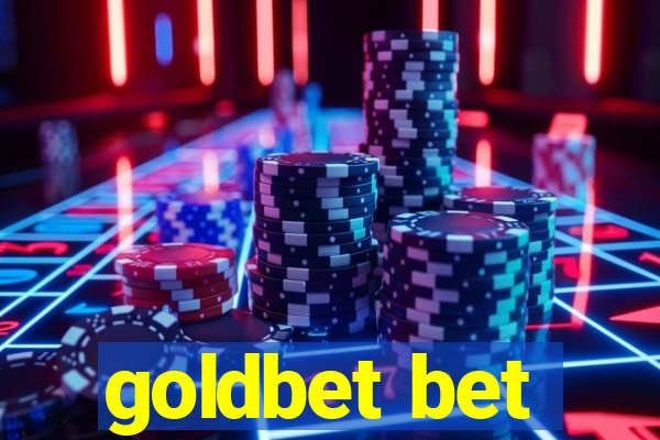 goldbet bet